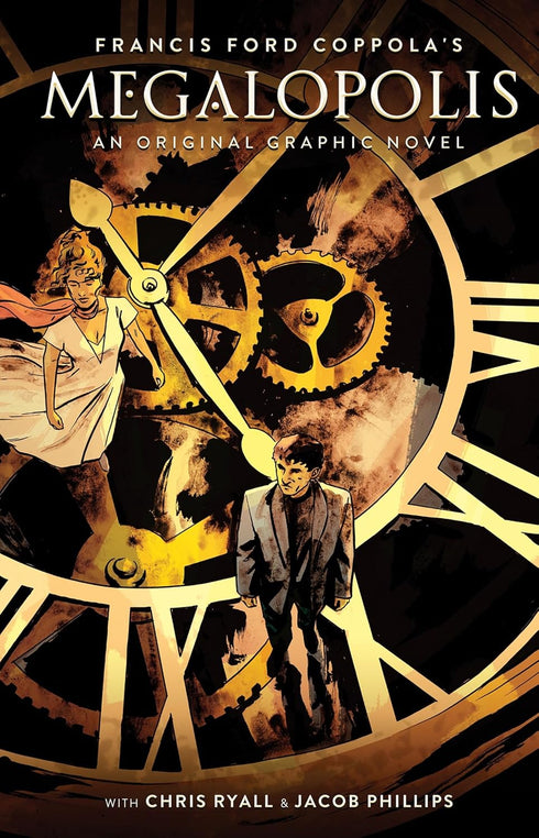 FRANCIS FORD COPPOLA'S MEGALOPOLIS: AN ORIGINAL GRAPHIC NOVEL